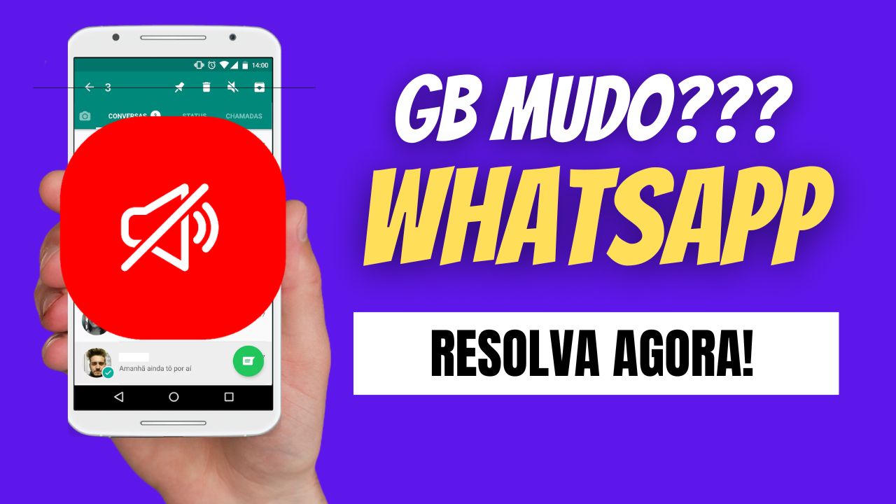 O que fazer quando o Áudio do WHATSAPP GB fica mudo?